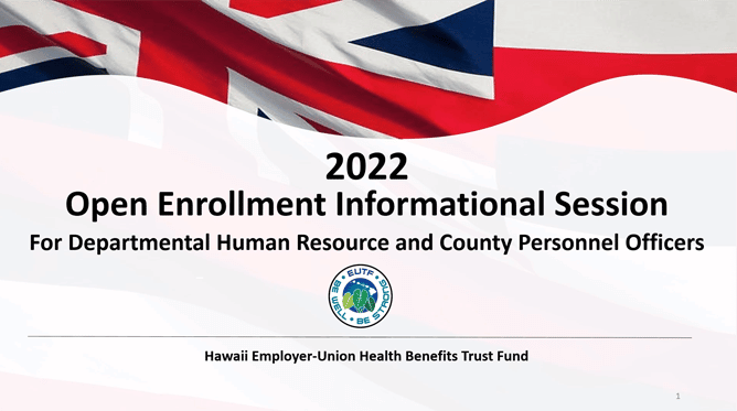 2022 HRO Open Enrollment Informational Session